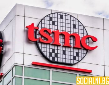 TSMC с готовност за втора фабрика в САЩ - какво ще изисква това